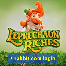 7 rabbit com login